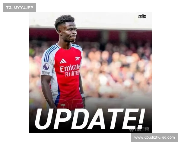 阿森纳确认萨卡腿筋轻微拉伤，将缺席接下来两轮联赛